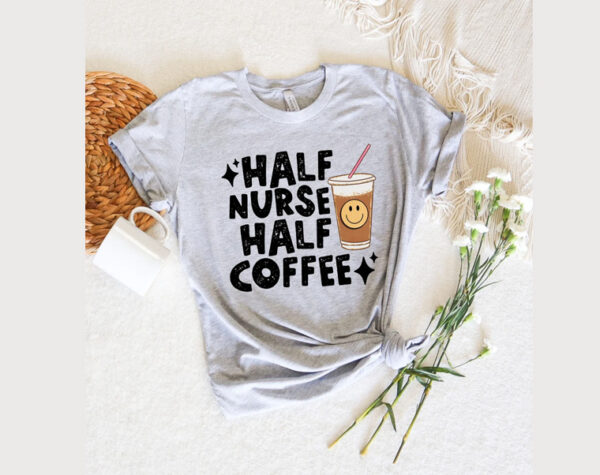 Half Nurse T-Shirt